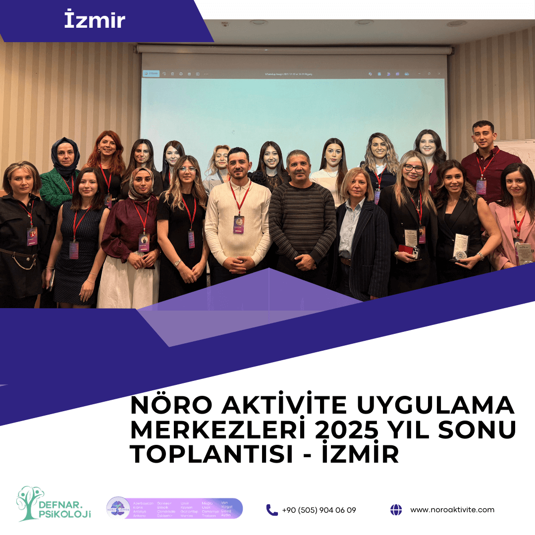 Nöroaktivite 2025 Yıl Sonu Toplantısı İzmir